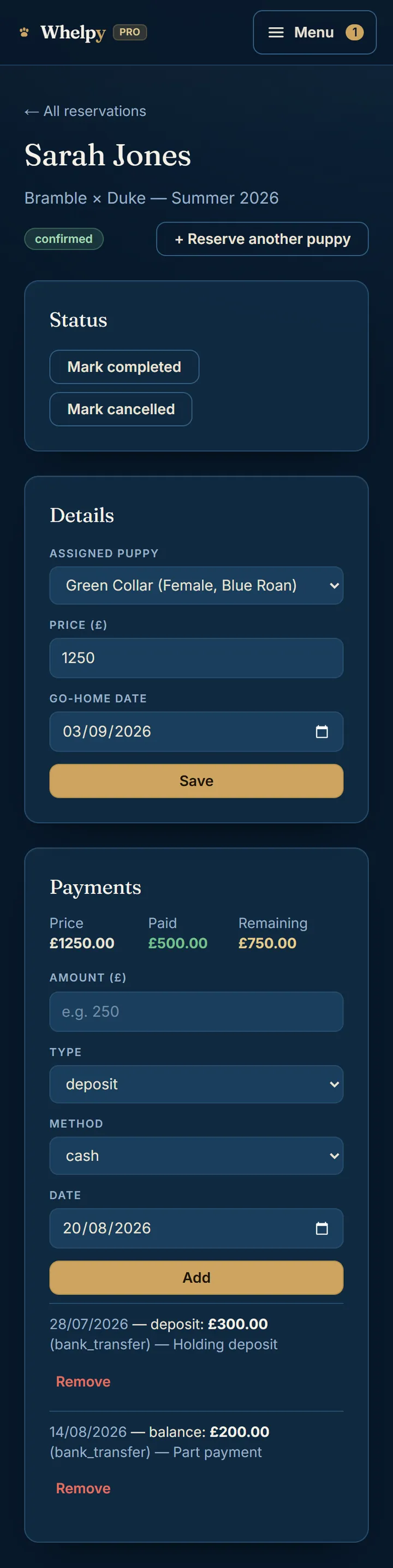 A reservation showing the assigned puppy, the price and go-home date, and a payments list: price £1,250.00, paid £500.00, remaining £750.00, made up of a holding deposit and a part payment.
